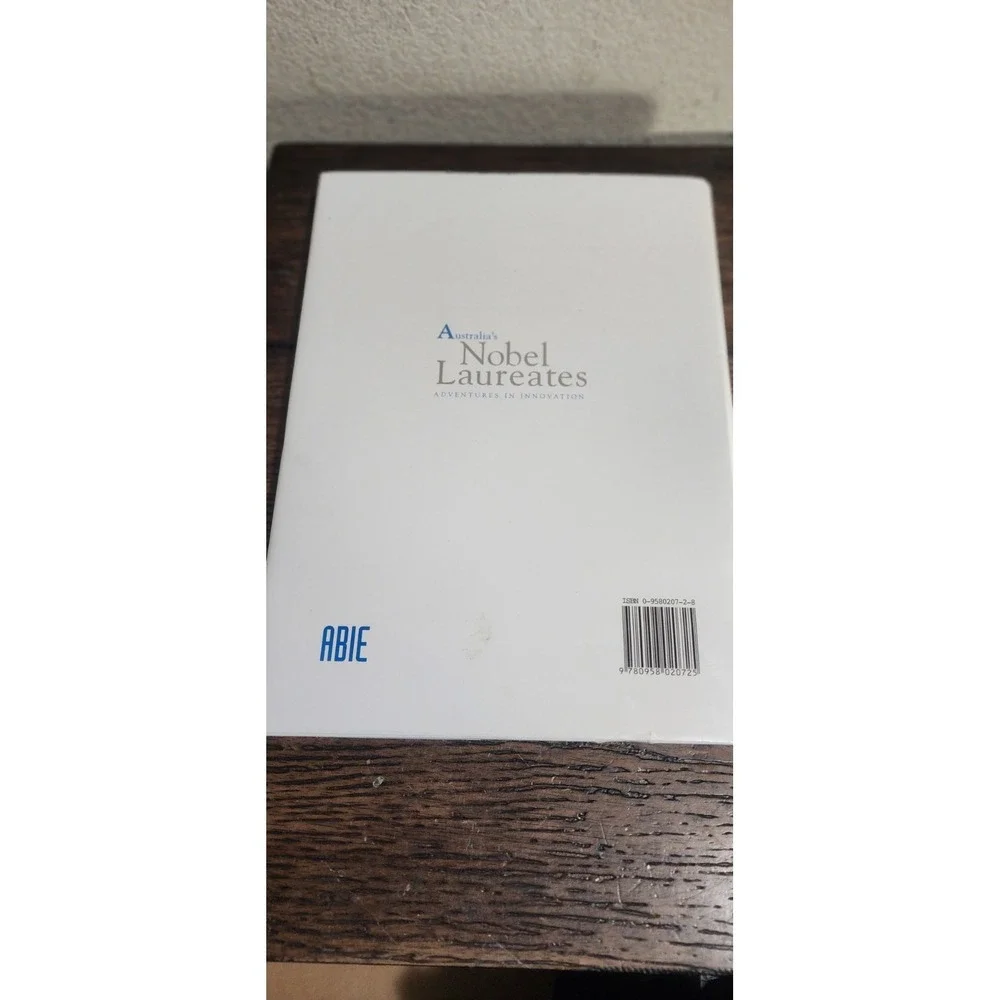 Australia's Nobel Laureates - Adventures in Innovation ; Hardcover